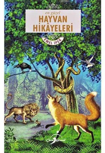 En Güzel Hayvan Hikayeleri | Kitap Ambarı