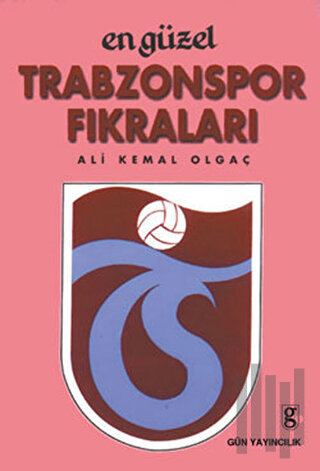 En Güzel Trabzonspor Fıkraları | Kitap Ambarı