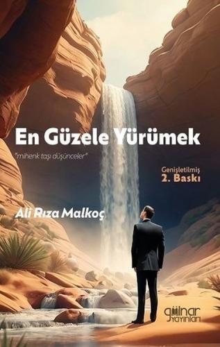 En Güzele Yüremek - Mihenk Taşı Düşünceler