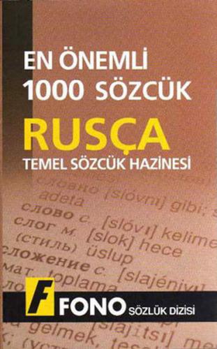 En Önemli 1000 Sözcük Rusçada Temel Sözcük Hazinesi | Kitap Ambarı