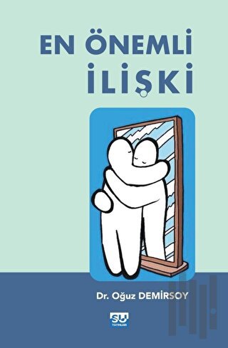 En Önemli İlişki