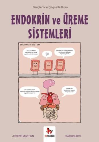 Endokrin ve Üreme Sistemleri - Gençler İçin Çizgilerle Bilim | Kitap A