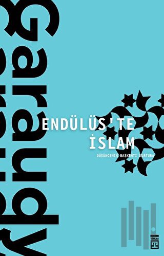Endülüs'te İslam | Kitap Ambarı