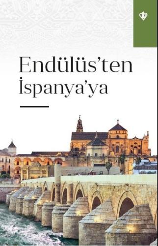 Endülüs'ten İspanya'ya | Kitap Ambarı