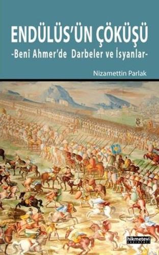Endülüs'ün Çöküşü | Kitap Ambarı