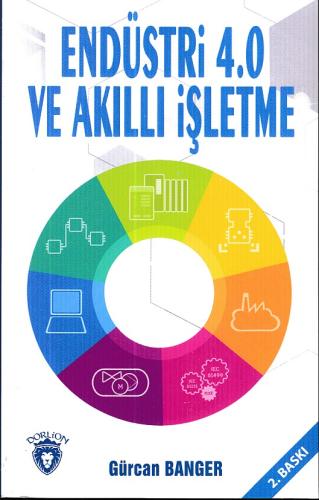 Endüstri 4.0 ve Akıllı İşletme