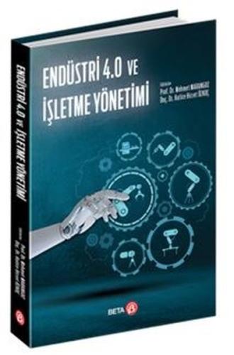Endüstri 4.0 ve İşletme Yönetimi | Kitap Ambarı