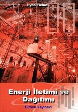 Enerji İletimi ve Dağıtımı