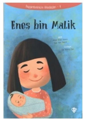 Enes Bin Malik-Peygamberimizin Arkadaşları 4 | Kitap Ambarı