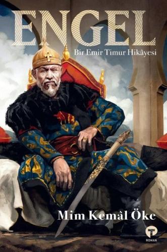 Engel - Bir Emir Timur Hikayesi | Kitap Ambarı