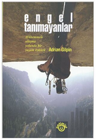 Engel Tanımayanlar Mükemmele Ulaşma Yolunda Bir Başarı Öyküsü