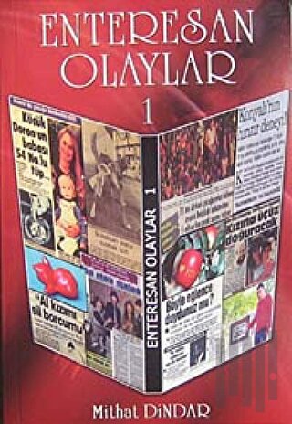 Enteresan Olaylar 1