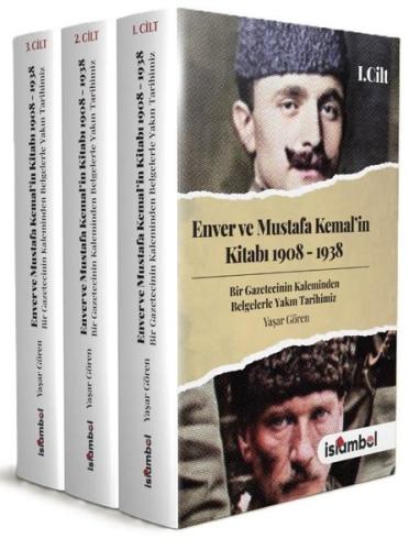 Enver ve Mustafa Kemal'in Kitabı 1908 - 1938 Seti - 3 Kitap Takım | Ki