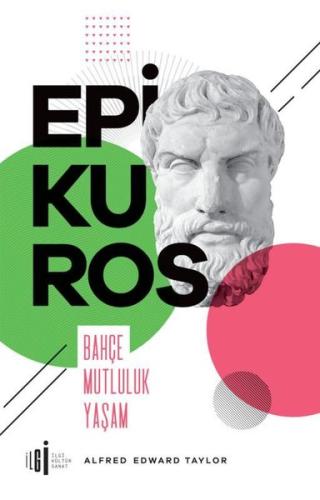 Epikuros - Bahçe Mutluluk Yaşam