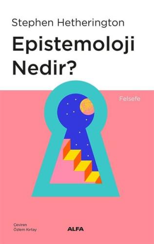 Epistemoloji Nedir? | Kitap Ambarı