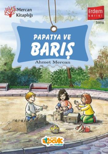 Erdem Serisi - Papatya ve Barış | Kitap Ambarı