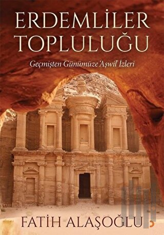 Erdemliler Topluluğu - Geçmişten Günümüze Aşwil İzleri