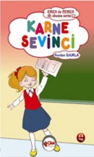 Eren ile Ceren - İlk Okuma Serisi - Karne Sevinci