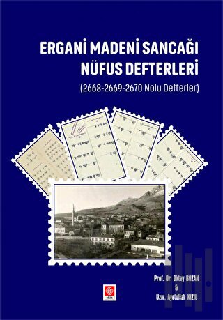Ergani Madeni Sancağı Nüfus Defterleri