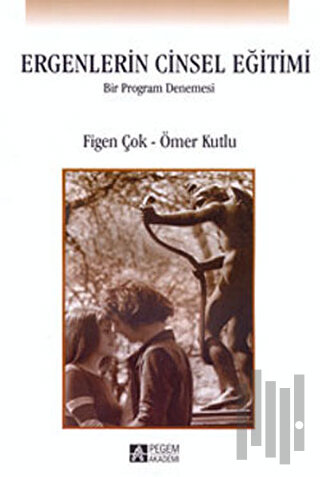 Ergenlerin Cinsel Eğitimi