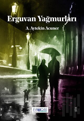 Erguvan Yağmurları | Kitap Ambarı