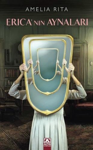 Erica'nın Aynaları