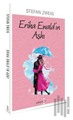 Erika Ewald'ın Aşkı | Kitap Ambarı