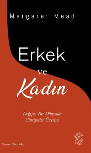 Erkek ve Kadın: Değişen Bir Dünyada Cinsiyetler Üzerine | Kitap Ambarı