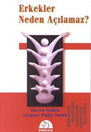 Erkekler Neden Açılamaz?