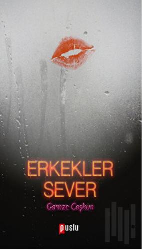 Erkekler Sever