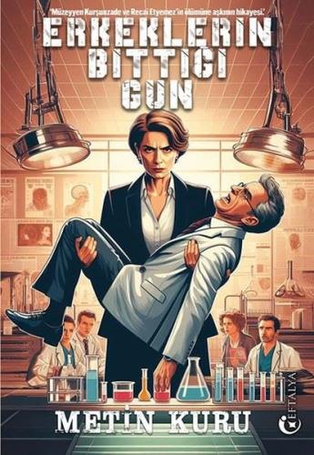 Erkeklerin Bittiği Gün | Kitap Ambarı