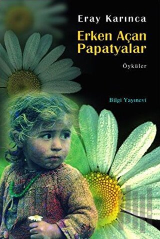 Erken Açan Papatyalar