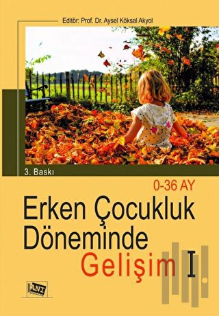Erken Çocukluk Döneminde Gelişim 1