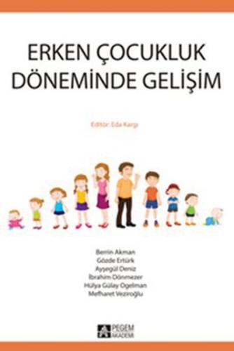 Erken Çocukluk Döneminde Gelişim | Kitap Ambarı