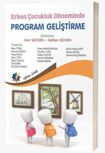 Erken Çocukluk Döneminde Program Geliştirme | Kitap Ambarı