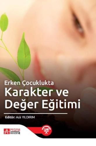 Erken Çocuklukta Karakter ve Değer Eğitimi | Kitap Ambarı
