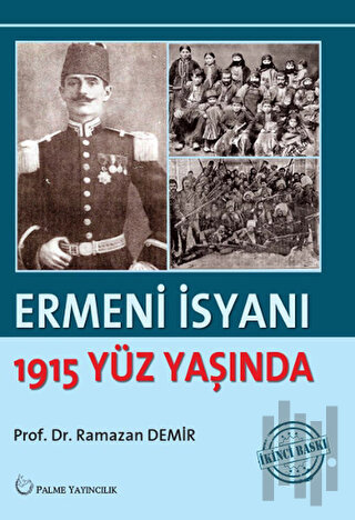 Ermeni İsyanı - 1915 Yüz Yaşında | Kitap Ambarı