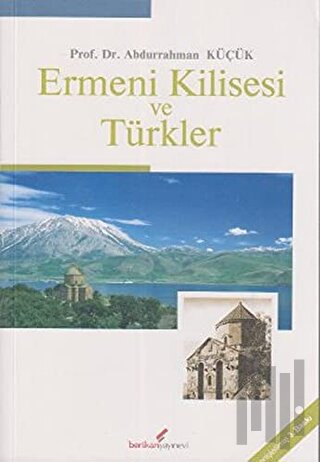 Ermeni Kilisesi ve Türkler | Kitap Ambarı