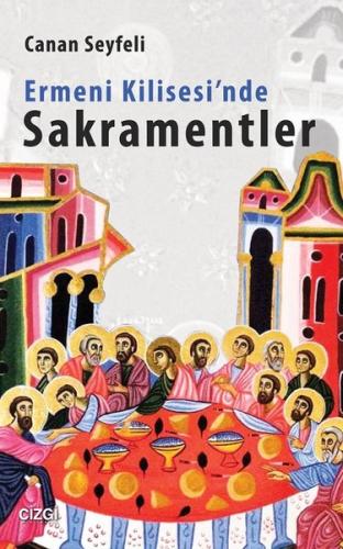 Ermeni Kilisesi'nde Sakramentler