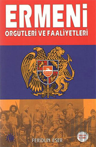Ermeni Örgütleri ve Faaliyetleri | Kitap Ambarı
