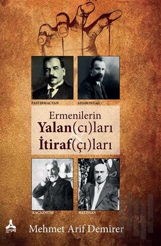 Ermenilerin Yalan(cı)ları İtiraf(çı)ları | Kitap Ambarı