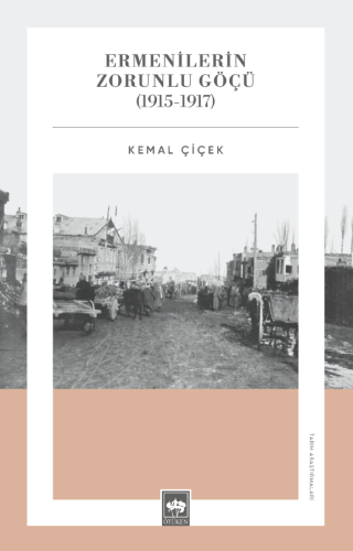 Ermenilerin Zorunlu Göçü | Kitap Ambarı