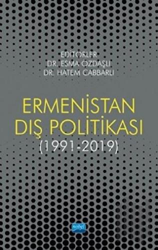 Ermenistan Dış Politikası (1991-2019) | Kitap Ambarı