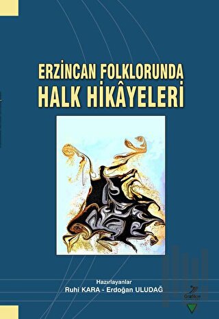 Erzincan Folklorunda Halk Hikayeleri | Kitap Ambarı