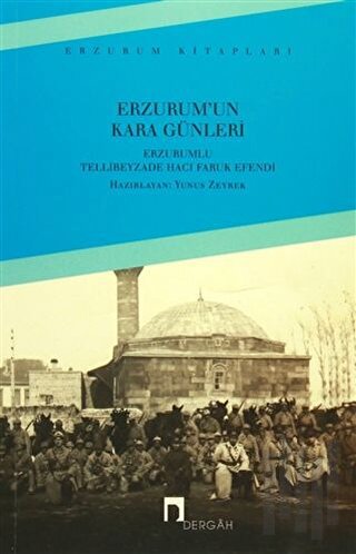Erzurum'un Kara Günleri | Kitap Ambarı