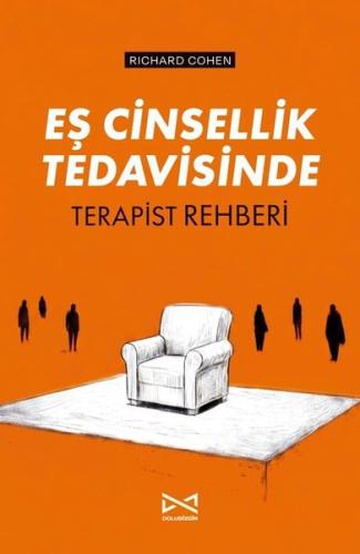 Eş Cinsellik Tedavisinde Terapist Rehberi