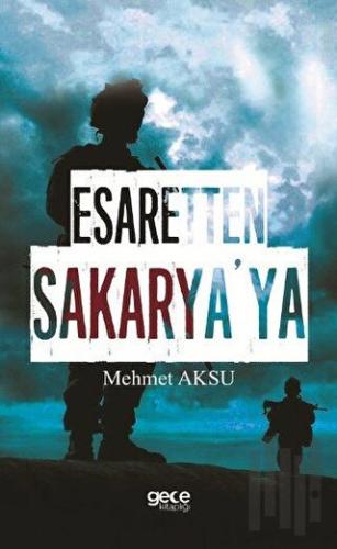 Esaretten Sakaryaya