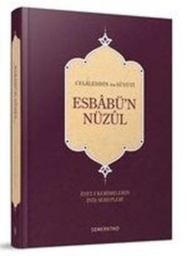 Esbabü'n Nüzul-Ayet-i Kelimelerin İniş Sebepleri (Ciltli) | Kitap Amba