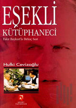 Eşekli Kütüphaneci | Kitap Ambarı