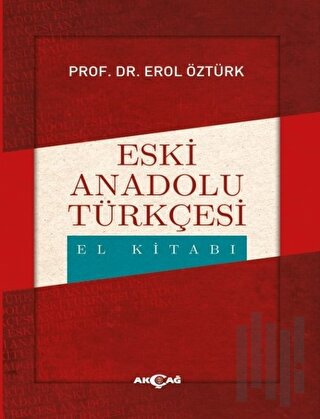 Eski Anadolu Türkçesi El Kitabı | Kitap Ambarı